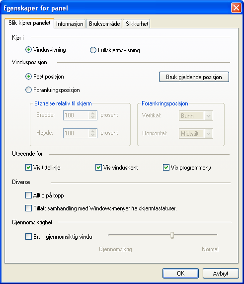 Lage egne paneler 105 Denne dialogboksen vises: Valgene dine her bestemmer hvordan panelet skal kjøres. Du skal justere innstillingene i den første kategorien, Slik kjører du. 3.