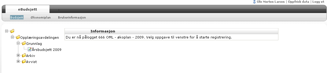 Fanen Budsjett Versjonsdelen Med en gang du logger deg på ebudsjett kommer du til registreringsfanen. Dersom du er pålogget feil år eller feil selskap, må du gå til fanen Min side og endre dette.