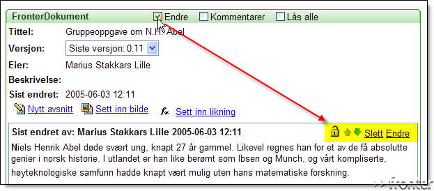 Her ser vi at teksten kommer fortløpende nedover. Mellom hvert tekstbidrag vil vi se disse symbolene: Ved å klikke på Nytt avsnitt opprettes et nytt tekstbidrag mellom de eksisterende.