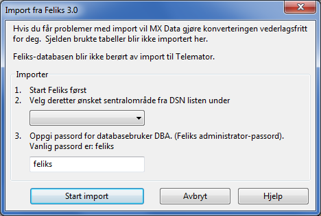 Du kan importere data fra FELIKS versjon 2.1, 2.11, 2.12 og 2.51, 3.0 Kontakt MX Data hvis du ønsker å importere fra en annen versjon eller hvis du får problemer med importeringen.