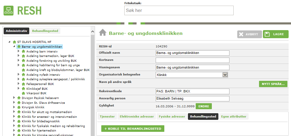 2.3 Knytte kliniske enheter til behandlingssted Alle enheter i organisasjonskartet som leverer en klinisk tjeneste som det skal registreres ventetider for, må knyttes til et behandlingssted.