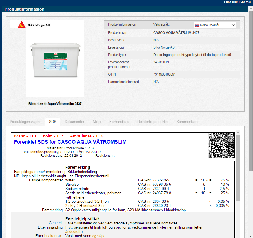 Se/last ned forenklet SDS (Verneblad) 1: 2: 3: 1: Trykk på produkter. Trykk deretter på øyet og vis produkter.