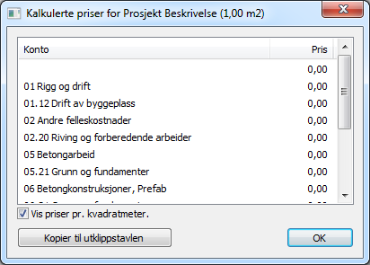 Du får her en oversikt over kalkulerte priser pr. konto i Beskrivelsen.