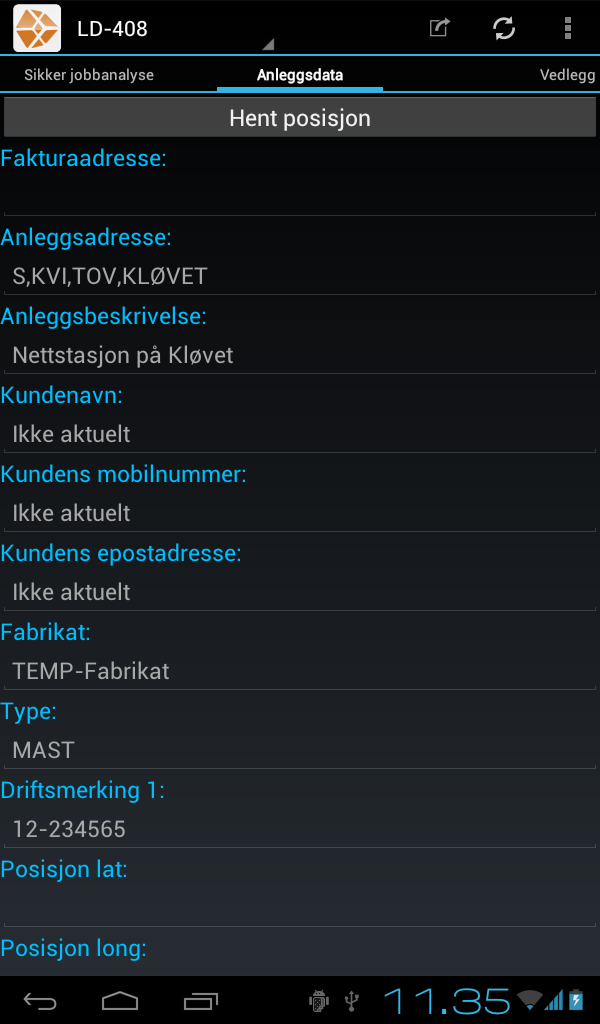 Hente posisjon For arbeidsordre som ble synketned til mobilen uten posisjon, kan montøren selv angi posisjon basert på hvor han/hun befinner seg.