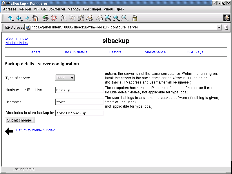 Figur 8-5. slbackup, backup details, server Kapittel 8. Daglig drift av Skolelinux nettverket med Webmin Her setter du opp hvordan maskinen som skal utføre backup skal oppføre seg.