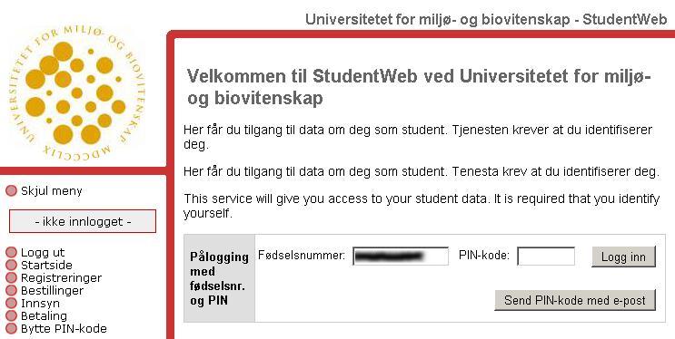 Student samlebilde Nå blir du via to trinn logget inn i StudentWeb. Trinn 1 Du logger først inn vha. ditt eget fødselsnummer, som allerede er hentet inn automatisk fra FS.