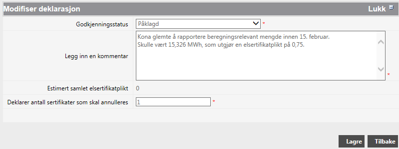 Påklag egenrapportert mengde Foretar du direkterapportering og ser etter 15.