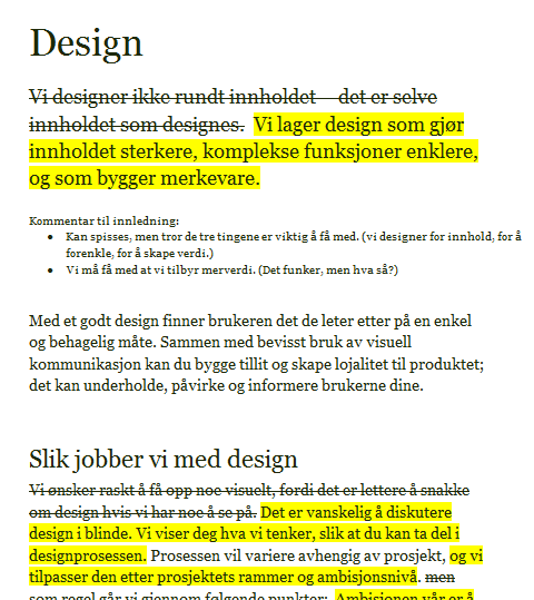 Men send aldri saker på sirk Intervju de som kjenner innholdet Definer mål og