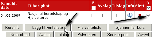 21.3 Håndtere påmeldinger Påmeldingslisten har mange funksjoner både for kursansvarlige og instruktører.