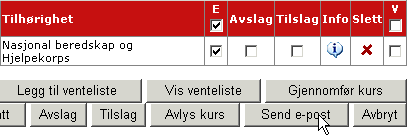 21.5 Når deltakere og ventelister er prioritert og påmeldingsfristen er utløpt. 1. Kryss av i feltene Avslag / Tilslag. 2. Klikk på Avslag-knappen for å sende avslag.