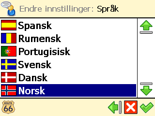 Språk ❶ I Hovedmeny, velg Endre innstillinger. ❷ Velg Språk. ❸ Det vises en liste med tilgjengelige språk.