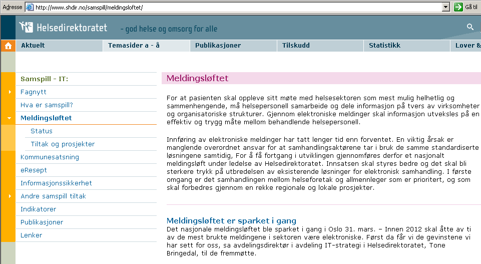 Nasjonalt Meldingsløft - Helsedirektoratet Startet 31.