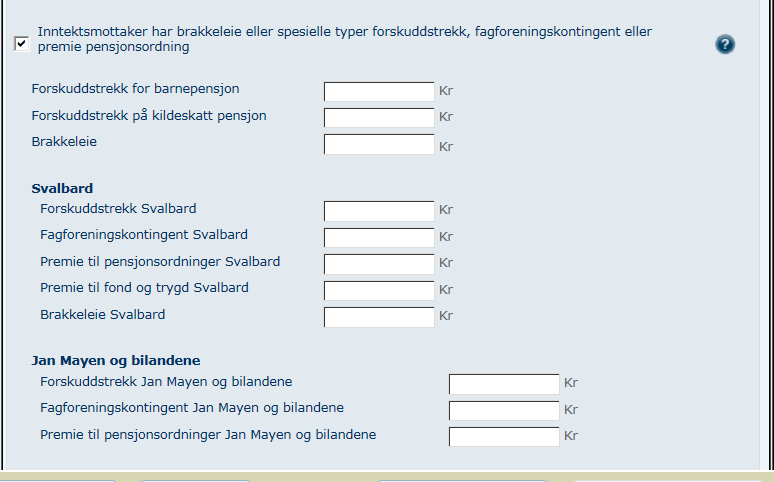 9.7 Registrere forskuddstrekk og fradrag I a-meldingen skal også forskuddstrekk og eventuelle fradrag oppgis.