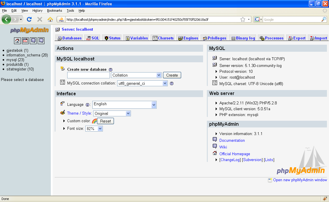 Utvikling av dynamiske websider phpmyadmin Et alternativ til å benytte QueryBrowser er å benytte et verktøy kalt phpmyadmin.