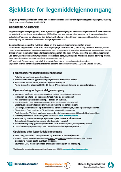 Sjekklister virker - også i helsevesenet Atul Gawande NNT=12 Sjekklister i kirurgi: Dødelighet ned 47% Komplikasjoner ned 36% Sjekkliste for legemiddelgjennomgang