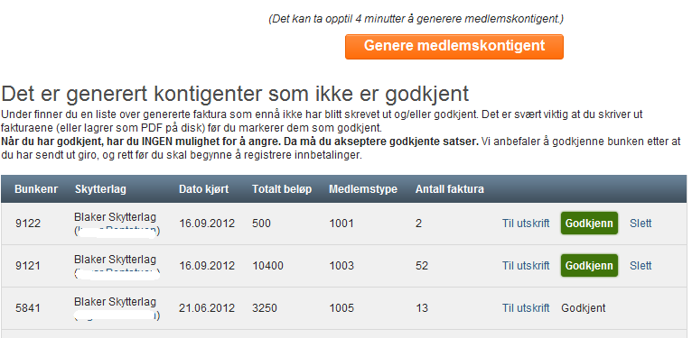 Neste steg er å klikke på «Kontingentkjøring». Vi anbefaler at men velger medlemstype «Alle». Skal man kjøre differensiert kontingent pr medlemstype så må man kjøre en og en, noe som er litt tungvint.