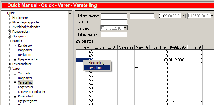 Varetelling i QuickNG Dette skrivet tar for seg rutinen for varetelling og beskriver de forskjellige forhold man må ta hensyn til for at lager oppdateringer skal bli korrekt.