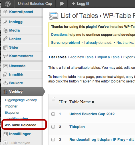 Tabellverktøy For å lage tabeller bruker vi tabellverktøyet Tabellverktøy Du finner tabellverktøyet ved å gå inn på "Verktøy" og "WP-table Reloaded".