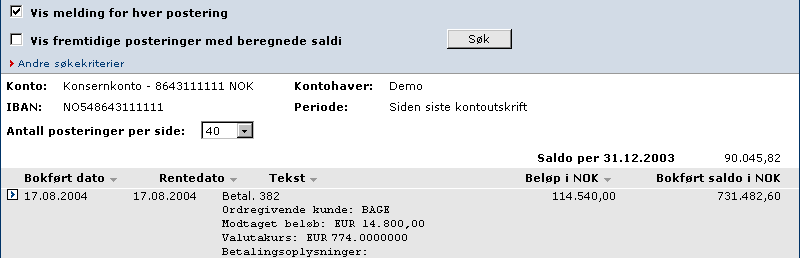 Kontoutskrift Heretter vises meldingene under hver postering.