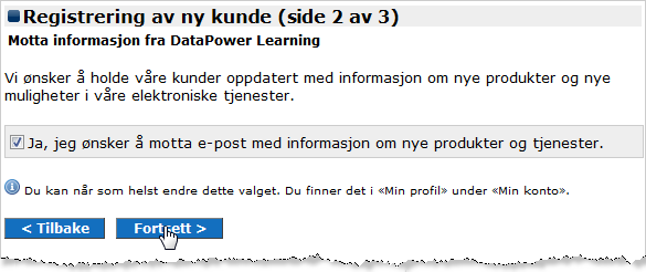 Registrering Første gang du handler i nettbutikken, må du registrere deg som ny kunde, se eksemplet vist i Figur K. Hvis du er privatkunde velger du kundetypen Privat.