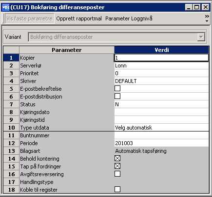 7.6 Bokføring tapsføring (CU17) Felt Buntnr Periode Bilagsart Behold kontering Tap på fordringer Avgiftsreversering Handlingstype Koble til register Beskrivelse Fra ajourholdsbildet Bokføringsperiode