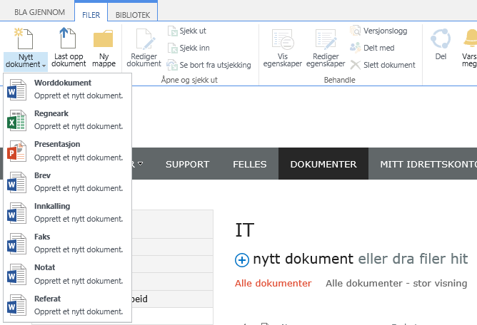 1a. Opprette fra dokumentbibliotek Fra et dokumentbibliotek, trykk på fanen "Filer" og velg "Nytt dokument" 2. Fanen "Filer" 3.