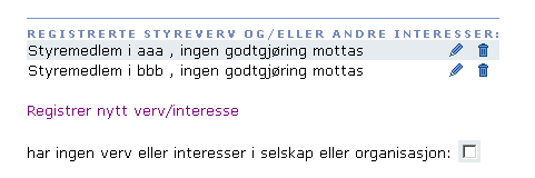 For å registrere verv trykker du på «Registrer nytt verv/interesse». Alle felt merket med * må fylles ut. Velg først type interesse.