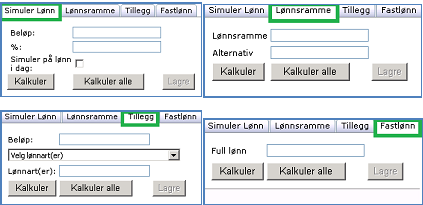 Det er mulig å simulere lønn, lønnsramme/lønnsalternativ, faste tillegg og fastlønn (tilgjengelige faner avhenger av kundens oppsett).