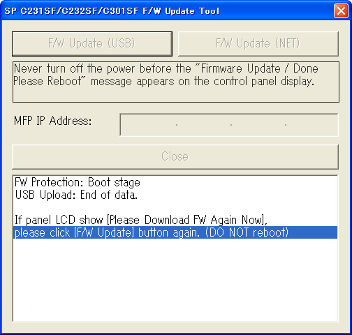 4. Klikk [F/W Update (USB)]. Hvis du bruker en datamaskin som kjører Mac OS X vil følgende bekreftelsesmelding vises. Klikk [OK]. 5. Vent til "Please Download FW Again Now!