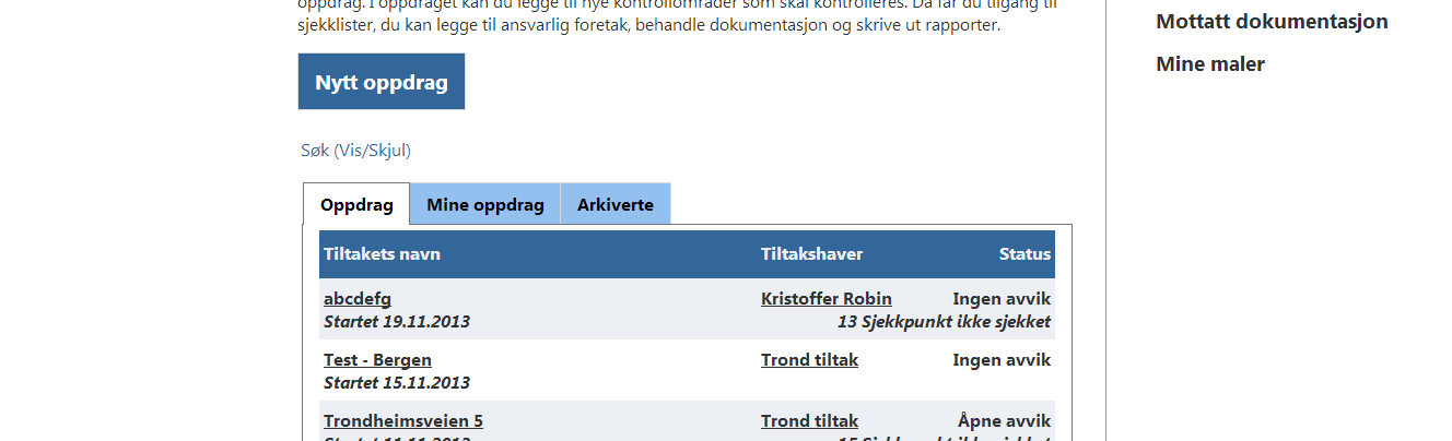 3.1 Registrere nytt oppdrag Før man kan starte kontroll må man registrere et oppdrag.