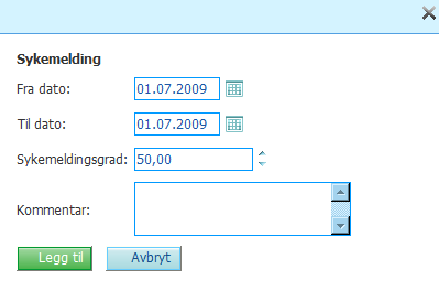 SYKEMELDING Når en ansatt er sykemeldt må det legges inn dato fra og til samt sykemeldingsgrad. Dette for at systemet skal kunne beregne riktig antall sykemeldingstilfeller i sykefraværsstatistikken.