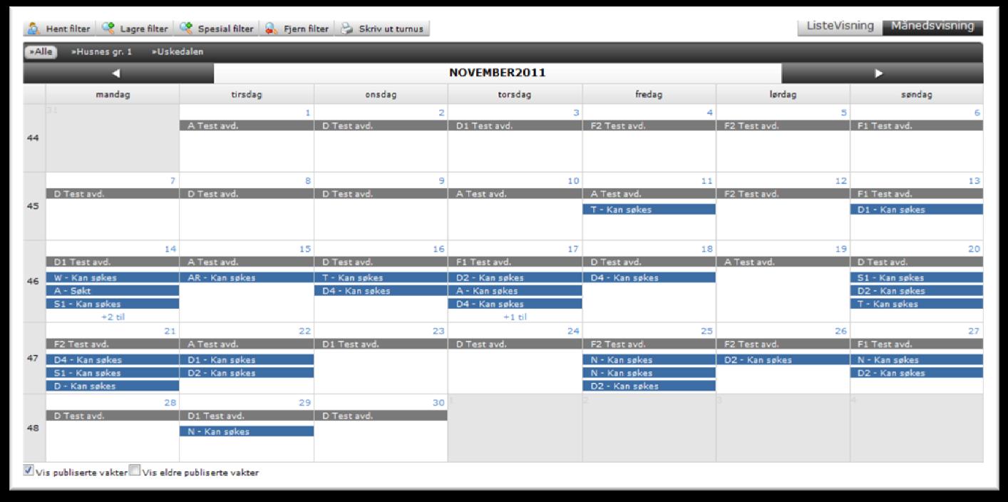 I eksempelet her er vist ei ledig vakt med filtrering for tenestestad «Test avd.». Den har status Kan søkes! Dette eksempelet er vist i statusen ListeVisning.