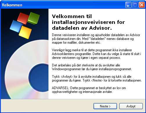 Trykk på Neste. Deretter må man velge om det er ny installasjon eller oppgradering: Man velger standardvalget Ny installasjon. Deretter velger man fellesmappen for Advisor.