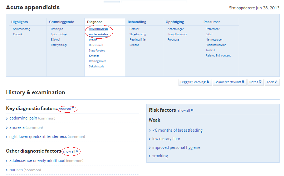 Se på et tema Når du har klikket på Acute appendicitis, får du åpnet temaet/kapitlet om akutt blindtarmbetennelse: Hvert tema er delt opp i Highlights, Grunnleggende, Diagnose, Behandling, Oppfølging