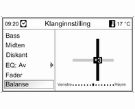 Innledning 23 Innstilling av bass, midtområde og diskant Stille inn volumfordelingen foran - bak Stille inn volumfordelingen høyre - venstre Velg Bass, Midten eller Diskant.