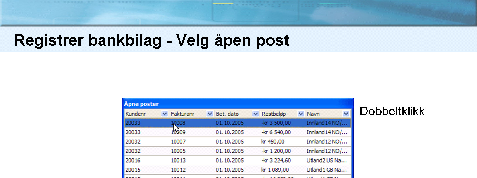 Viser oppslag i åpne