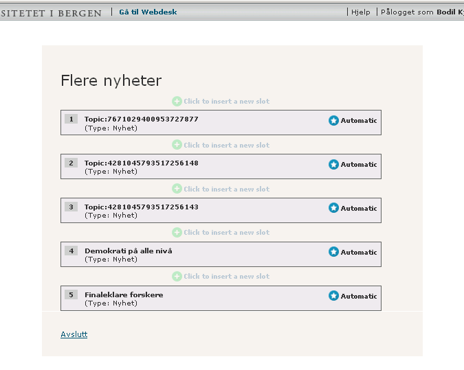 4. For å løse opp en nyhetssak som står låst på en plassering a.