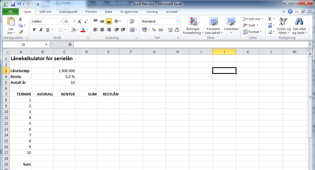 ØVELSE 7. LÅNEKALKULATOR SERIELÅN I denne øvelsen skal vi se på hvordan vi kan lage en lånekalkulator for et serielån.