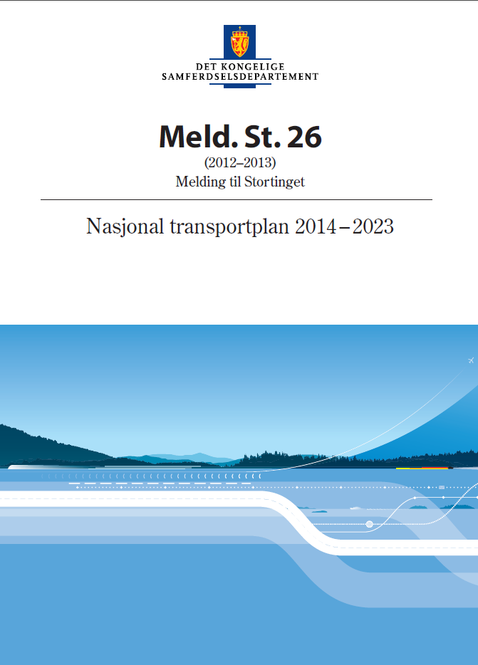 Nasjonal Transportplan 2014-2023 508 milliarder over