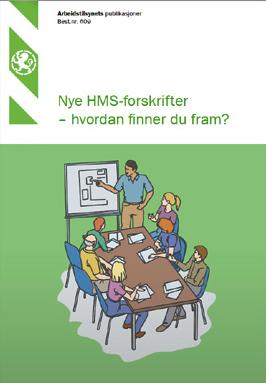 Veiledning Veiledningen «Nye HMS-forskrifter hvordan finner du frem» kan leses og lastes ned som PDF på