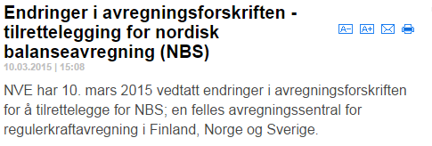 Forskriftsendringer i Norge NBS-relaterte endringer i avregningsforksriften vedtatt den 10.