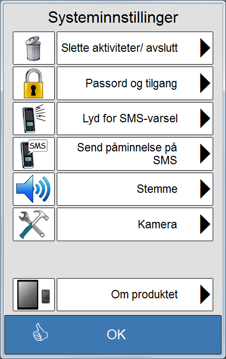 15 Systeminnstillinger Under Systeminnstillinger endres passord og tilganger, ringetone til Telefon, SMS nummer for Send SMS i Aktivitet og kjønn på talesyntesen samt info om programversjonen.