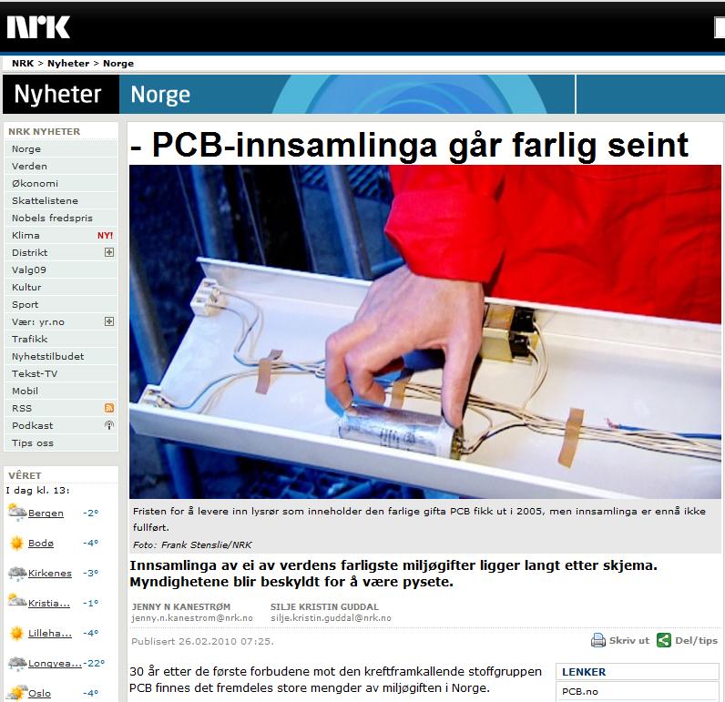 NRK-sak om PCB-innsamling på etterskudd Direktør i RENAS, Gunnar Murvold, forteller at selskapet har samla inn 40 tonn kondensatorer fra gamle lysrør.