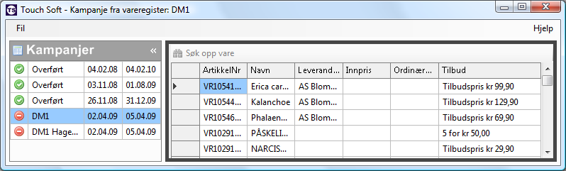 Kampanjeoverføring fra vareregister En kampanje som er overført fra vareregister vil være låst. Det er ikke mulig å endre et tilbud og det er ikke mulig å legge til varer.