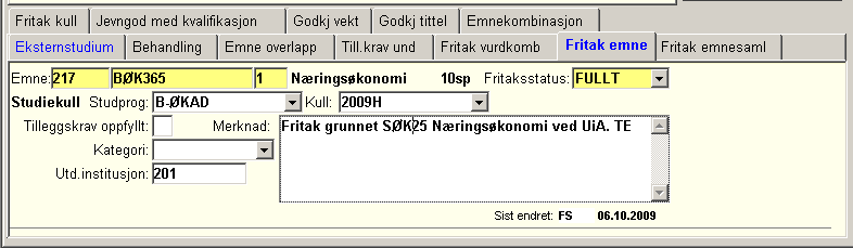 1.1.3 Kartotekkort Fritak emne Det er mulig å legge fritak på ett emne på grunnlag av at studenten har tatt ett tilsvarende emne ved en annen institusjon, men dette er ikke å anbefale.