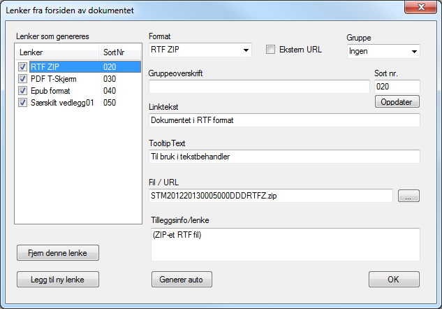 4.4.6 Editer forsidelenker Alle forsidelenker for regjeringen.no kan settes opp på forhånd slik at man slipper å sette inn disse manuelt i etterkant.