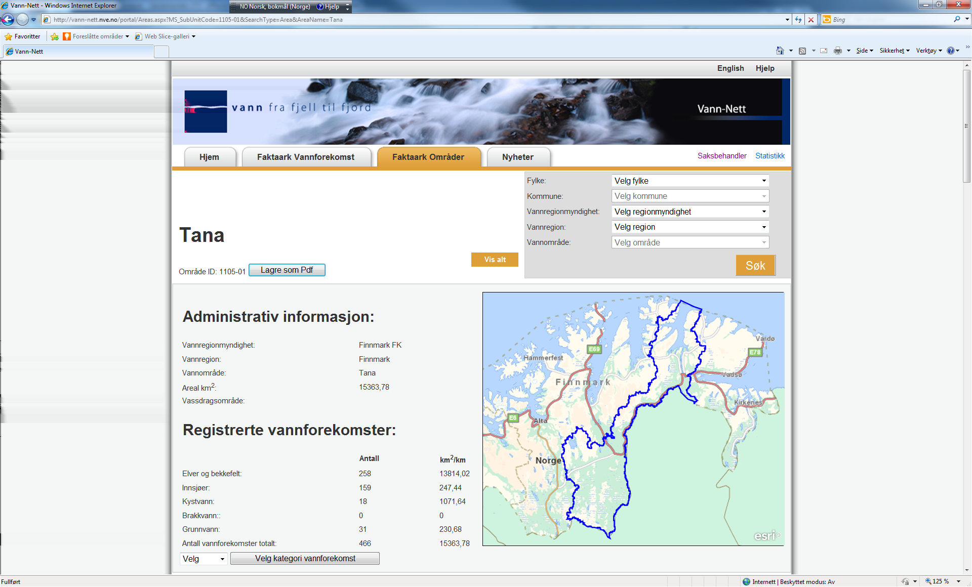 Fig 1. Kart over Tana vannområde på norsk side av riksgrensen. Vannområdet er del av et internasjonalt vannområde, som også omfatter arealer i Finland.