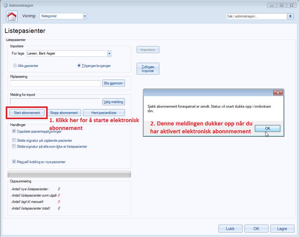 Dette må gjøres per lege, og du må signere med ditt smartkort. Medhjelpere kan senere lese inn oppdatert liste på vegne av en lege.