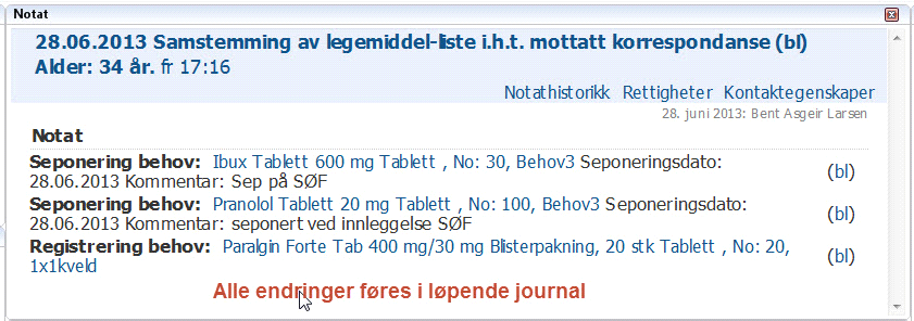 Alle endringer og seponeringer blir og journalført i løpende journal: Elektronisk import av fastlegelisten Du har nå mulighet til å starte med elektronisk import av fastlegelisten, i stedet for å