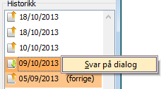 Ved svar på dialogmelding kan man skrive svar samtidig som man kan kikke på meldingen man har mottatt under. Man kan svare på en dialogmelding ved å høyreklikke i historikken og velge svar.